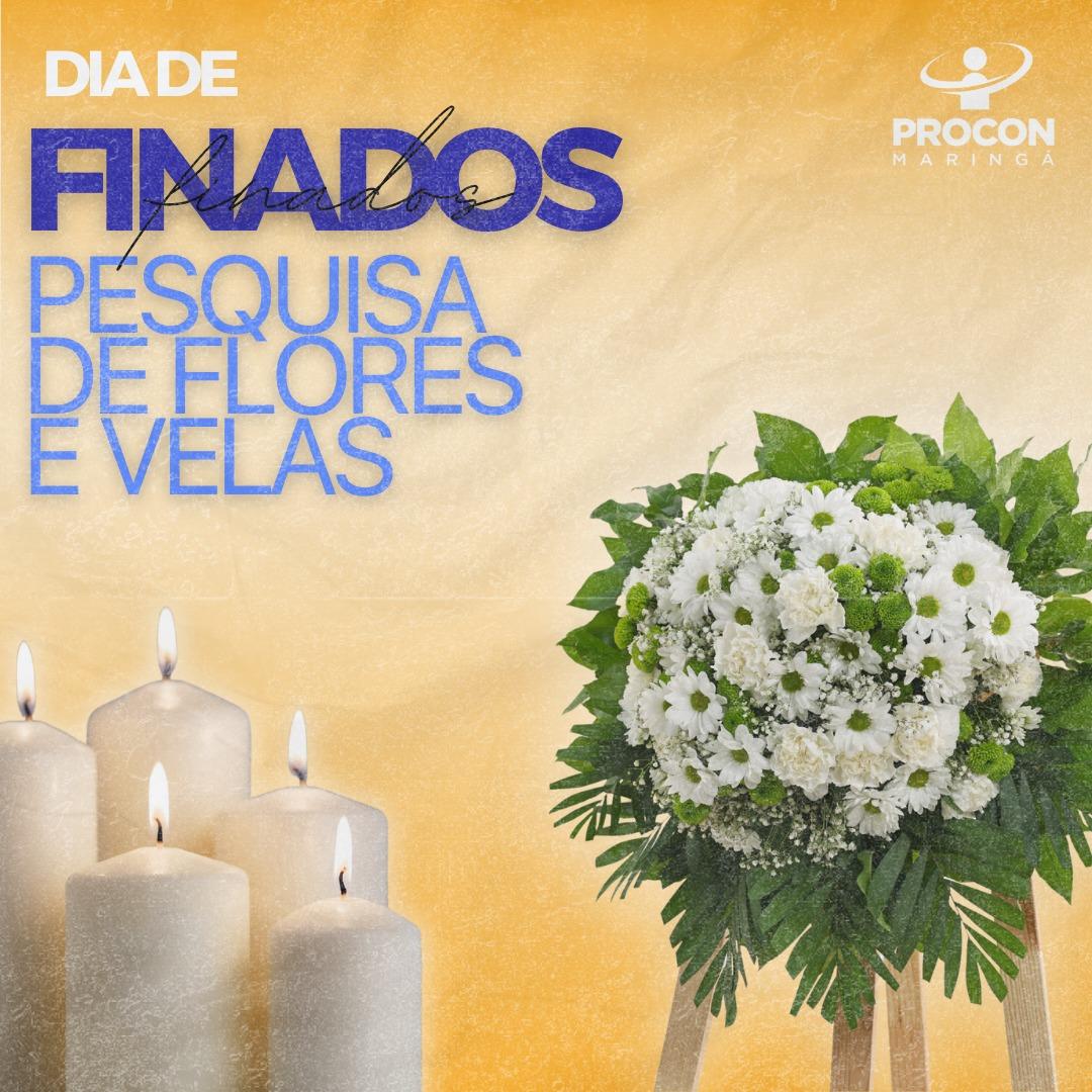 procon-maringa-recomenda-pesquisa-de-precos-antes-da-compra-de-velas-e-flores