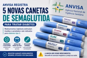 Anvisa libera 5 novos medicamentos com semaglutida para tratar diabetes