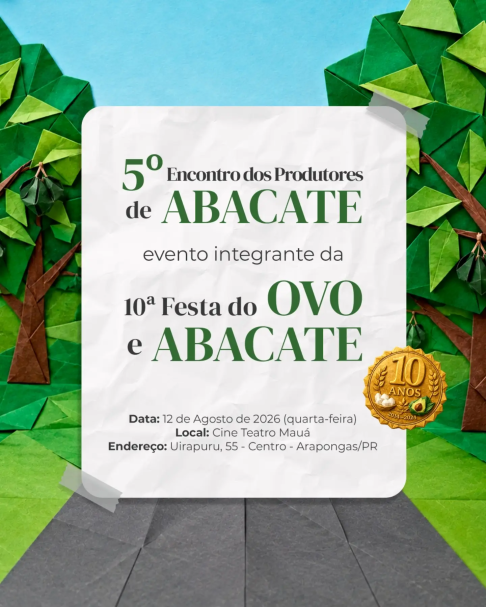 Arapongas recebe 5º Encontro de Produtores de Abacate em agosto