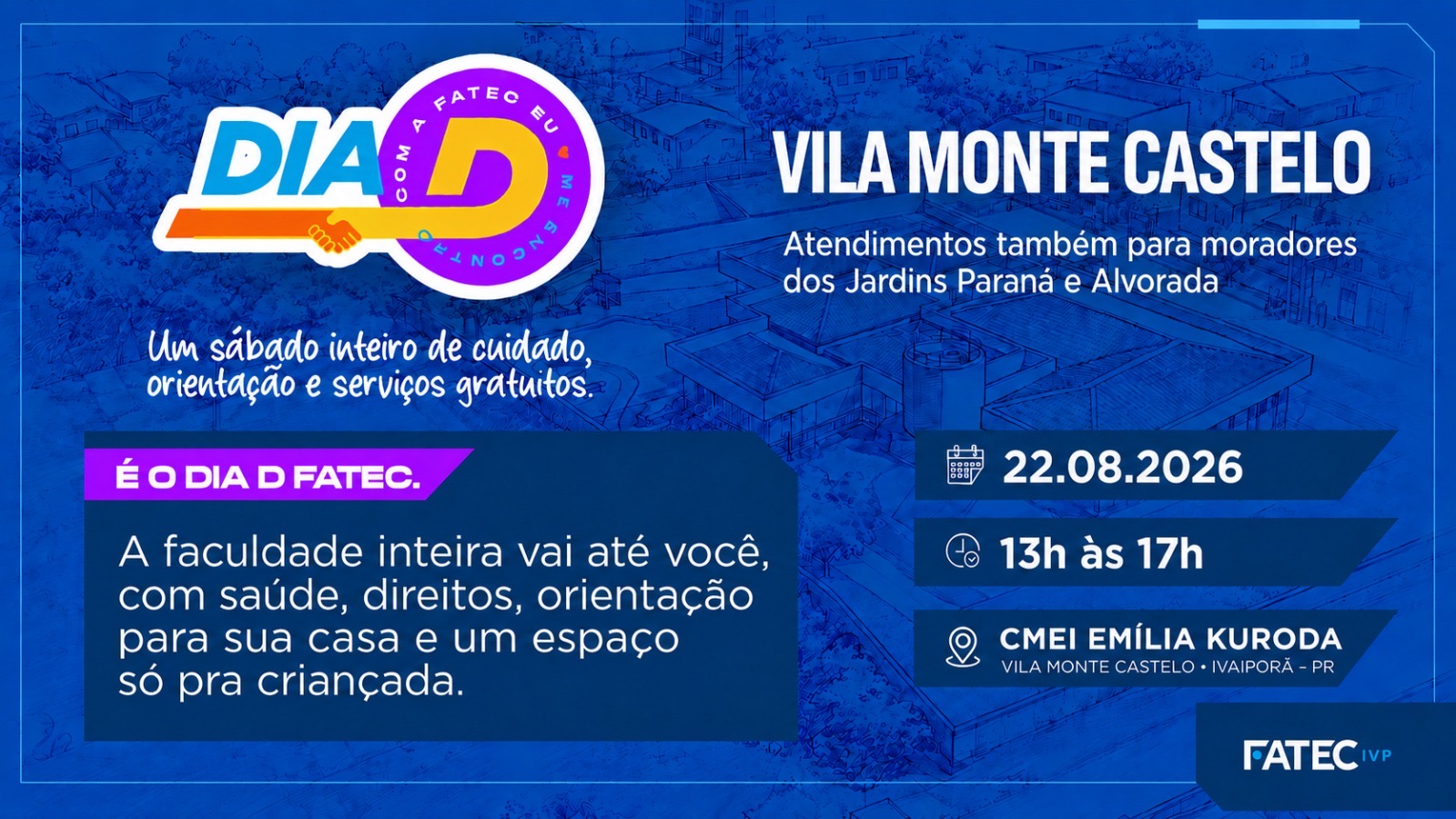 Fatec Ivaiporã oferece atendimentos gratuitos à comunidade da Vila Monte Castelo