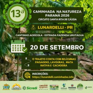 Lunardelli agenda 13ª Caminhada na Natureza pelo Circuito Santa Rita de Cássia