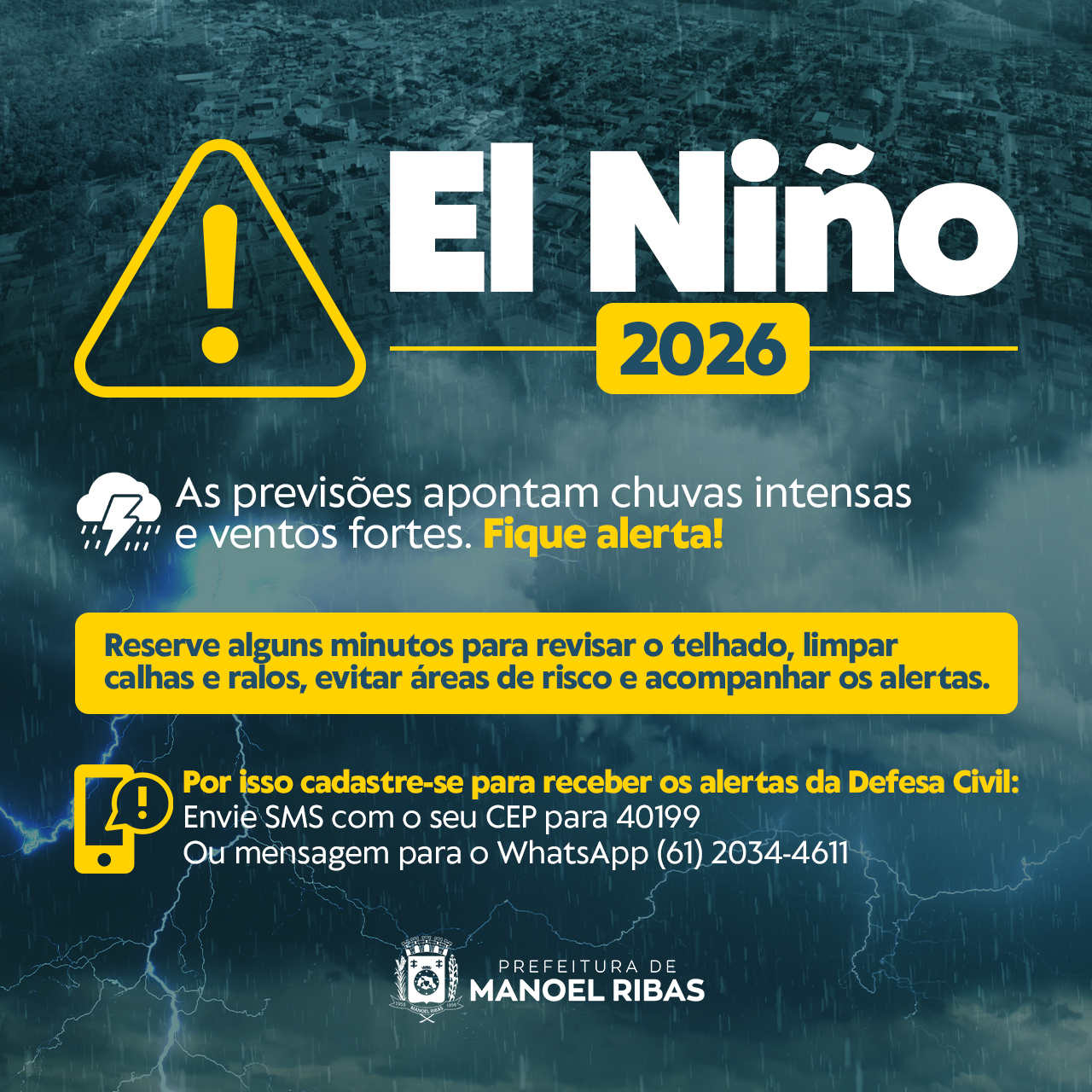 Manoel Ribas: população deve acompanhar orientações da Defesa Civil no período de El Niño