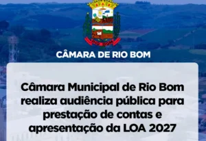 Rio Bom convida população para audiência sobre contas públicas e orçamento 2027