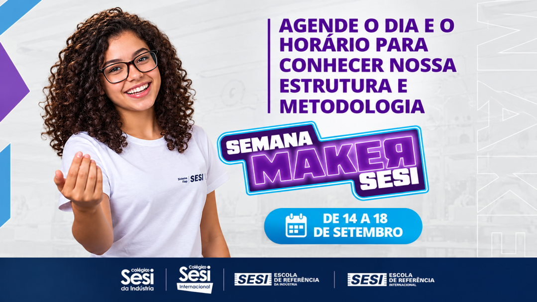 SESI Arapongas realiza Semana Maker com visitações de 14 a 18 de setembro