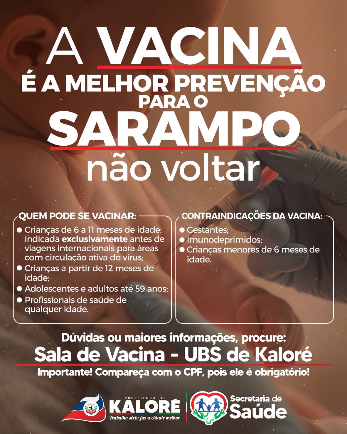 Kaloré intensifica vacinação contra sarampo com orientações da Secretaria de Saúde