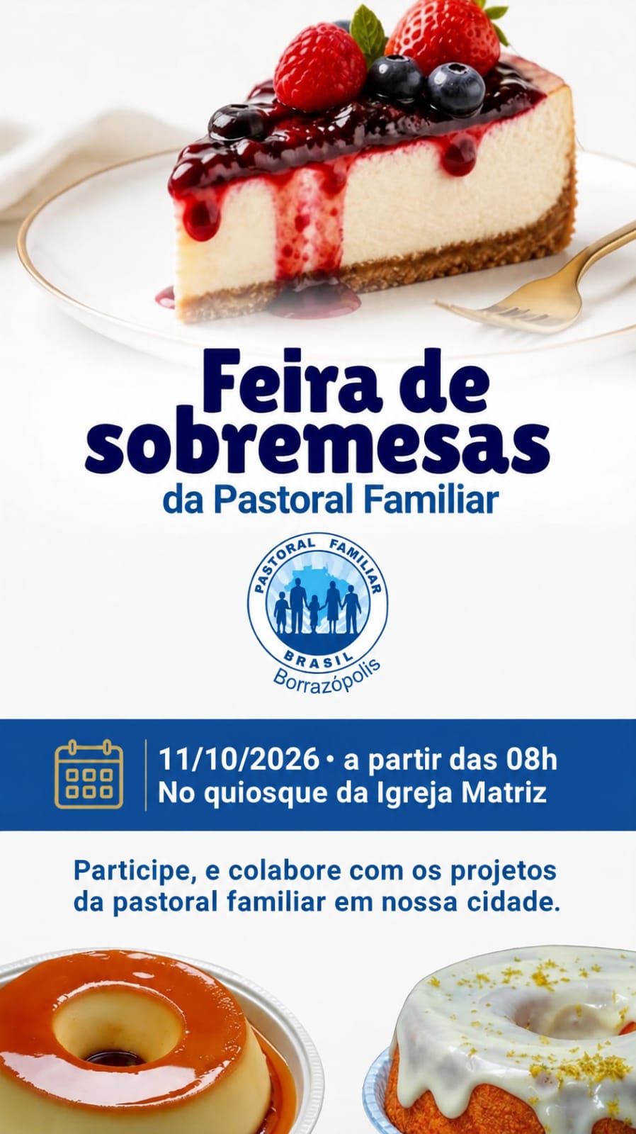 Pastoral Familiar de Borrazópolis anuncia feira de sobremesas para breve
