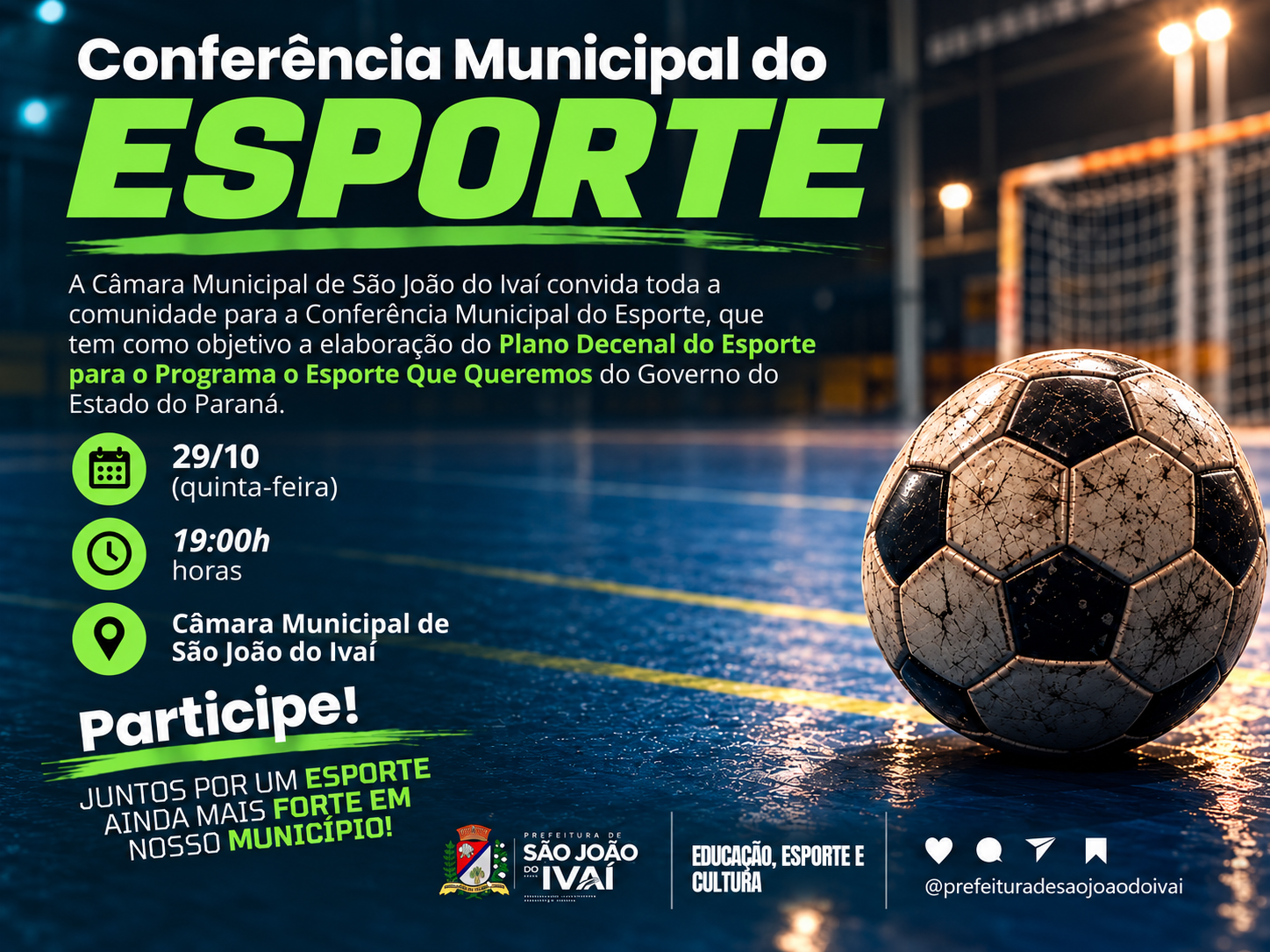 São João do Ivaí promove conferência sobre esporte para traçar plano de 10 anos